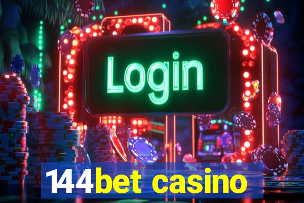 144bet casino